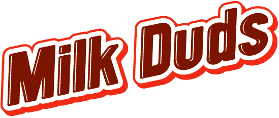 MILK DUDS