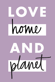 LOVE HOME & PLANET