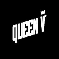 Queen V